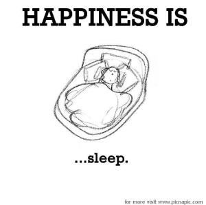 Happiness is Sleep